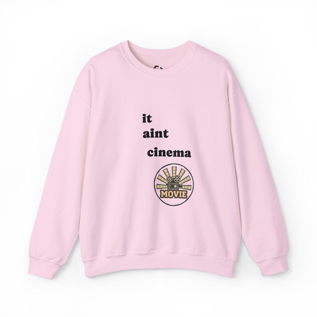 Crewneck Sweatshirt — "it aint cinema" / Back "unless its absolute cinema" — Minimal Film Quote Sweatshirt